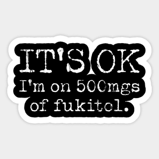 FUKITOL funny-offensive Sticker